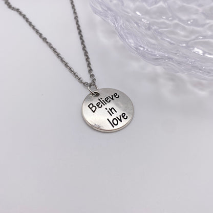 ‘Believe In Love’ Necklace